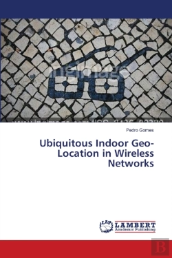 Bertrand.pt - Ubiquitous Indoor Geo-Location In Wireless Networks