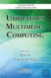 Ubiquitous Multimedia Computing