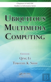 Ubiquitous Multimedia Computing