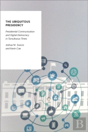 Ubiquitous Presidency