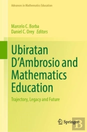 Ubiratan D'Ambrosio And Mathematics Education
