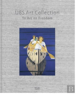 Bertrand.pt - Ubs Art Collection To Art Its Freedom /Anglais