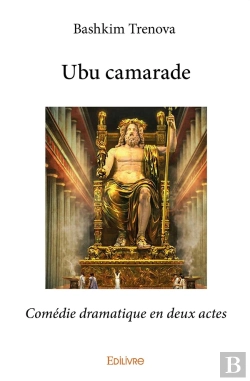 Bertrand.pt - Ubu Camarade : Comédie Dramatique En Deux Actes