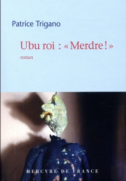 Bertrand.pt - Ubu Roi :  Merdre !