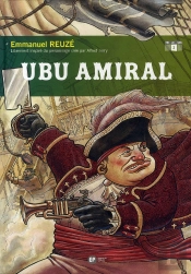Ubu Roi T.2 ; Ubu Amiral