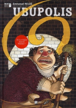 Bertrand.pt - Ubu Roi T.3 ; Ubupolis