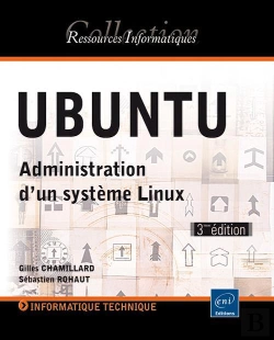 Bertrand.pt - Ubuntu - Administration D'Un Systeme Linux (3eme Edition)