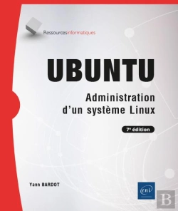 Bertrand.pt - Ubuntu - Administration D'Un Systeme Linux (7e Edition)