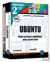 Ubuntu - Coffret De 2 Livres : Mettez En Place Et Administrez Votre Serveur Linux