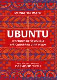 Ubuntu. Lecciones De Sabiduria Africana Para Vivir Mejor