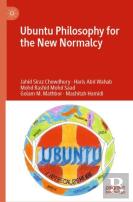 Ubuntu Philosophy For The New Normalcy
