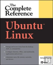 Ubuntu: The Complete Reference