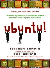 Ubuntu - Une Histoire Inspirante Basee Sur Une Tradition Africaine