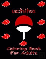 Uchiha Coloring Book For Adults