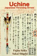 Uchine Japanese Throwing Arrow