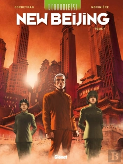 Bertrand.pt - Uchronie[S] - New Beijing Tome 1