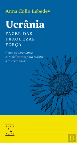 Bertrand.pt - Ucrânia - Fazer das Fraquezas Força