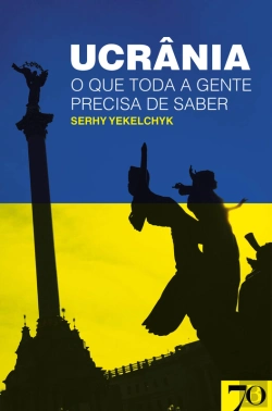 Bertrand.pt - Ucrânia - O Que Toda A Gente Precisa De Saber