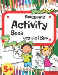 Ucz Się I Baw - Awesome Activity Book
