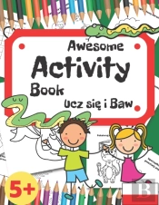 Ucz Się I Baw - Awesome Activity Book