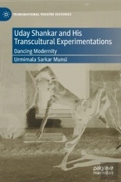 Uday Shankar And His Transcultural Experimentations