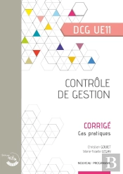 Ue 11 : Contrôle De Gestion ; Dcg ; Corrigé