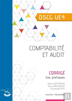 Bertrand.pt - Ue 4 : Comptabilité Et Audit ; Dscg ; Corrigé