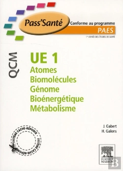 Bertrand.pt - Ue1 ; Atomes, Biomolécules, Génome, Bioénergétique, Métabolisme ; Qcm