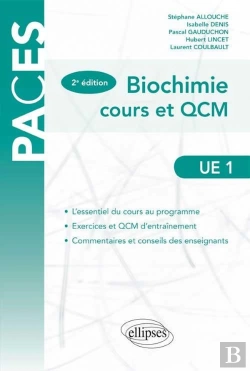 Bertrand.pt - Ue1 - Biochimie - Cours Et Qcm - 2e Edition (2e Édition)