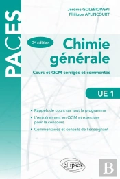 Ue1 - Chimie Generale Cours Et Qcm Cours Et Qcm Corriges Et Commentes - 3e Edition