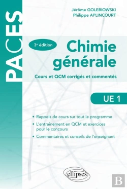 Bertrand.pt - Ue1 - Chimie Generale Cours Et Qcm Cours Et Qcm Corriges Et Commentes - 3e Edition
