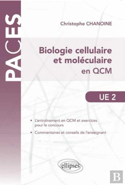Bertrand.pt - Ue2 - Biologie Cellulaire Et Moleculaire En Qcm