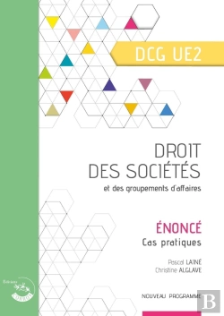 Bertrand.pt - Ue2 : Droit Des Sociétés Et Des Groupements D'Affaires ; Dcg ; Énoncé (Édition 2024)