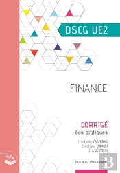 Ue2 : Finance ; Dscg ; Corrigé (Édition 2023)