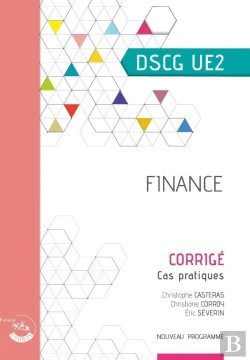 Bertrand.pt - Ue2 : Finance ; Dscg ; Corrigé (Édition 2023)