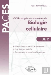 Ue2 - Qcm Corriges Et Commentes De Biologie Cellulaire