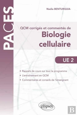 Bertrand.pt - Ue2 - Qcm Corriges Et Commentes De Biologie Cellulaire