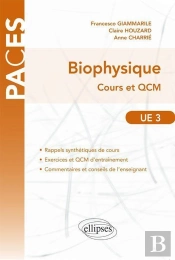 Ue3 - Biophysique. Cours Et Qcm