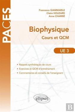 Bertrand.pt - Ue3 - Biophysique. Cours Et Qcm