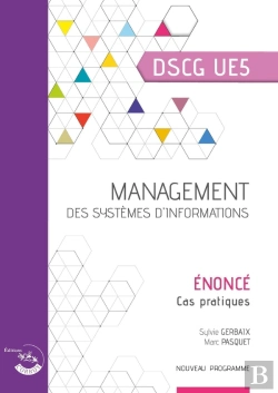 Bertrand.pt - Ue5 : Management Des Systèmes D'Informations ; Dscg ; Énoncé (Édition 2023)