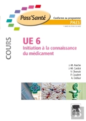 Ue6 ; Initiation À La Connaissance Du Médicament ; Manuel