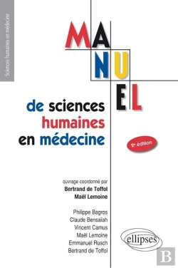 Bertrand.pt - Ue7 - Manuel De Sciences Humaines En Medecine - 2e Edition (2e Édition)