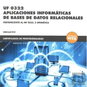 *Uf 0322 Aplicaciones Informáticas De Bases De Datos Relacionales
