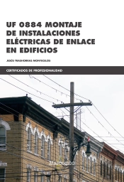 *Uf 0884 Montaje De Instalaciones Eléctricas De Enlace En Edificios