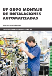Uf 0890 Montaje De Instalaciones Automatizadas