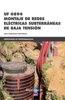 *Uf 0894 Montaje De Redes Eléctricas Subterráneas De Baja Tensión
