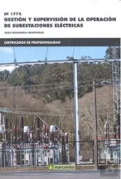 *Uf 1775 Gestión Y Supervisión De La Operación De Subestaciones Eléctricas