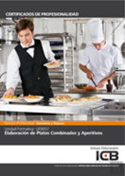 Bertrand.pt - Uf0057: Elaboración De Platos Combinados Y Aperitivos