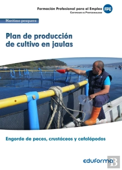Bertrand.pt - Uf0261: Plan De Producción De Cultivo En Jaulas. Certificado De Profesionalidad Engorde De Peces, Cr