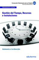 Uf0324. Gestion Del Tiempo, Recursos E Instalaciones. Certif